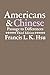 Americans and Chinese: Passages to Differences