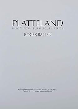 Platteland: Images from Rural South Africa