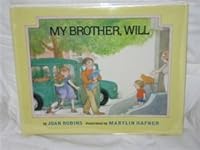 My Brother, Will 0688052223 Book Cover