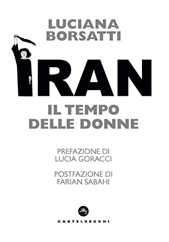  Iran. Il tempo delle donne