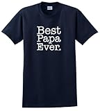 Shirt for Best Papa Ever Short Sleeve Unisex T-Shirt XL Navy [PPP]