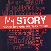 My Story: Blogs by Four Military Teens 1592983030 Book Cover