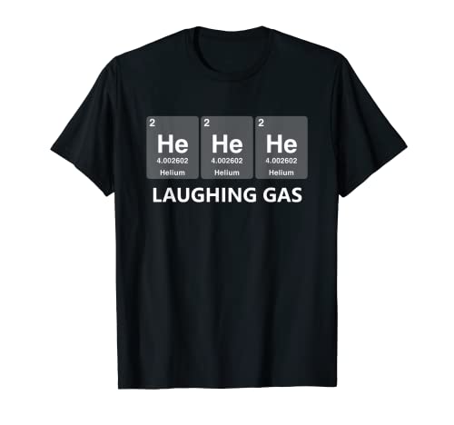 Funny Science Chemistry Camiseta - Laughing Gas HeHeHe Camiseta