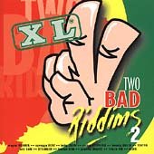 Two Bad Riddims 2