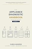 The Appliance Diagnostic Handbook (The Appliance Professional Series) (English Edition)