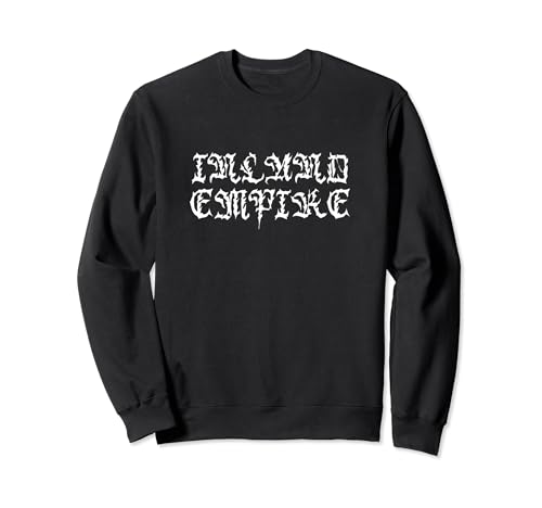 Inland Empire Streetwear Vintage Script Goth Inspired Sweatshirt