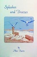 Splashes and Breezes B0012U0V3I Book Cover