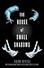 The House of Small Shadows