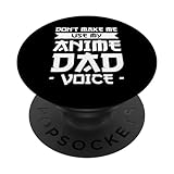 Photo Gallery non farmi usare il mio anime papà voce anime merch popsockets popgrip intercambiabile Photo Gallery non farmi usare il mio anime papà voce anime merch popsockets popgrip intercambiabile