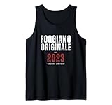 2023 Testo Divertente Foggiano Originale