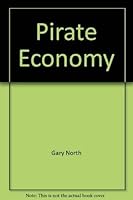The Pirate Economy 0930462254 Book Cover