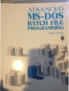 Advanced MS-DOS Batch File Programming 0830631976 Book Cover