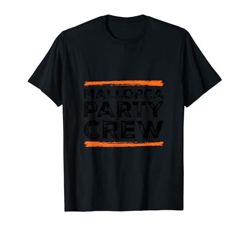 Mallorca Party Crew | Vacation Quote T-Shirt