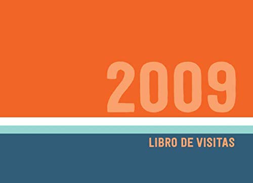 2009 Libros de Visitas: Libro de visitas para fiestas de cumpleaños de estilo retro para que la familia y los amigos inserten saludos y mensajes | 100 páginas