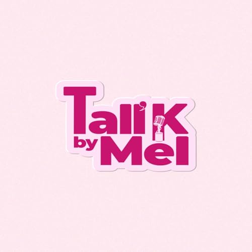 TALL'K BY MEL cover art