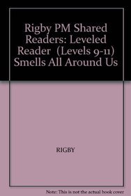 Paperback Smells All Around Us: Leveled Reader (Levels 9-11) Book