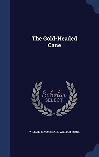 The Gold-Headed Cane 1298912652 Book Cover