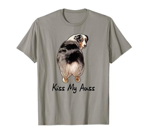 Funny Miniature Australian Shepherd Kiss My Auss Mini Aussie T-Shirt
