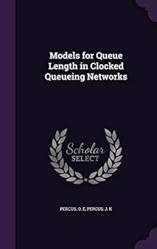 Models for Queue Length in Clocked Queueing Networks