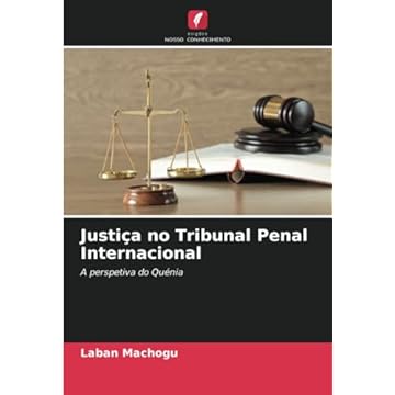 Capa do livro Justiça no Tribunal Penal Internacional: A perspetiva do Quénia