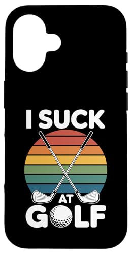 I Suck At Golf Joke ʔSt s Ȓj St X}zP[X iPhone 16 p