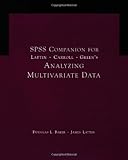 SPSS Companion for Lattin/Green/Carrolls Analyzing Multivariate Data (Duxbury Applied)