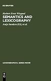 Semantics and Lexicography: Selected Studies (1976-1996) (Lexicographica. Series Maior, 97, Band 97)