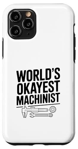 �G���W�j�A�̂��߂̐��E�ōł�Okayest Machinist�̃��[���A �X�}�z�P�[�X iPhone 11 Pro �p