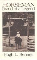 Horseman: Brand of a legend B0006P3S9O Book Cover