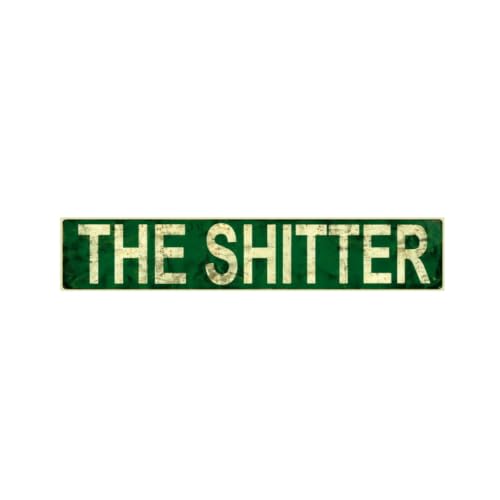 The Shitter Aluminum Sign 16x4, Funny Bathroom Wall Decor Vintage Plaque - image 1