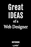  Notebook for Web Designers / Web Designer: awesome handy Note Book [120 blank lined ruled pages]