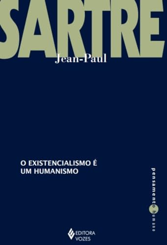 Existencialismo é um humanismo