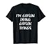 I'm Gibson Doing Gibson Things Lustiger Name T-Shirt