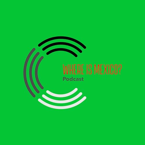 Where is Mexico? cover art