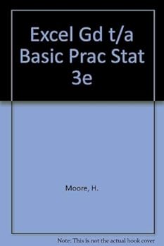 Excel Manual for Moore's The Basic Practice of Statistics