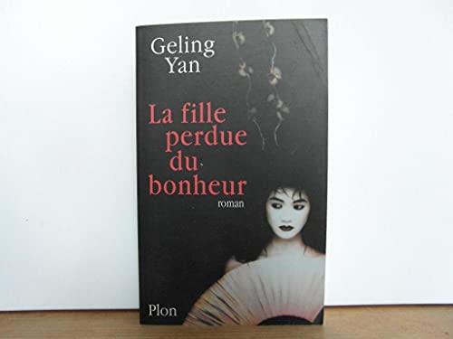 La Fille du Bonheur [French] 2259194133 Book Cover