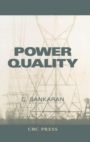 Power Quality (The Electric Power Engineering Series)