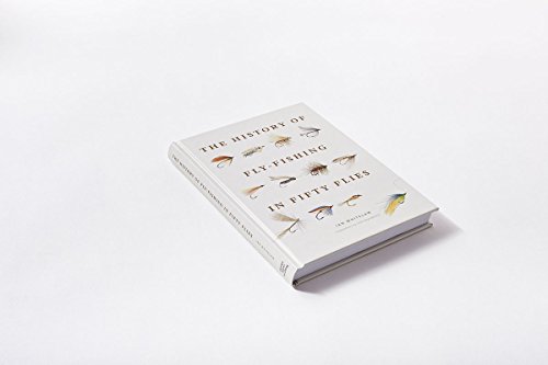 Stewart, Tabori & Chang ILLUSTRATIONS The History Of Fly-Fishing In Fifty Flies thumb #9