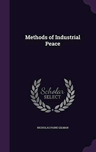Methods of Industrial Peace 1355039770 Book Cover