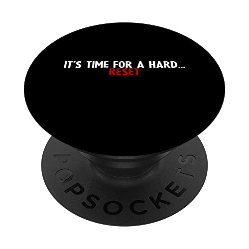 It's Time For A Hard Reset PopSockets PopGrip Intercambiable