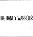 THE DANDY WARHOLS