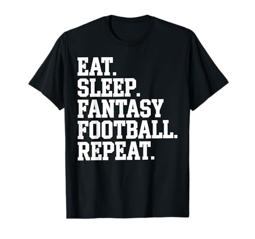 Fantasy Football Draft Day Gift Mangiare sonno ripetere divertente umorismo Maglietta