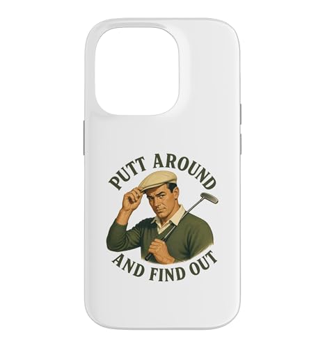 Putt Around And Find Out �����Y �ʔ����S���t �X�}�z�P�[�X iPhone 14 Pro �p