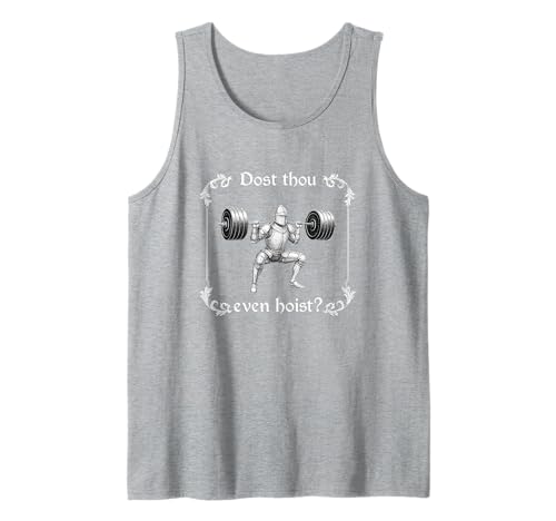 Photo de Dost Thou Even Hoist Funny Gym Novelty Meme Lifter Entraînement Débardeur