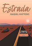  Estrada (Portuguese Edition)
