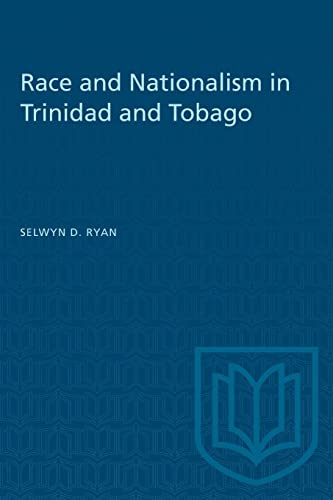 Race and Nationalism in Trinidad and Tobago (Heritage)