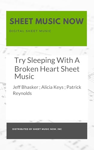 Try Sleeping With A Broken Heart Sheet Music (English Edition)