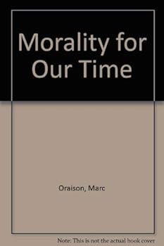 Paperback Morality for Our Time Book
