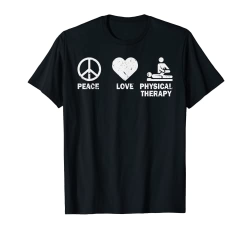 Terapia física Paz Amor Terapia física PT Regalo Camiseta