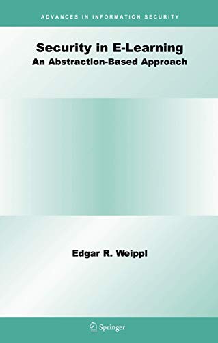 SECURITY IN E-LEARNING: 16 (Advances in Information Security) view 2